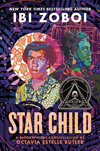 Cover of Star Child A Biographical Constellation of Octavia Estelle Butler