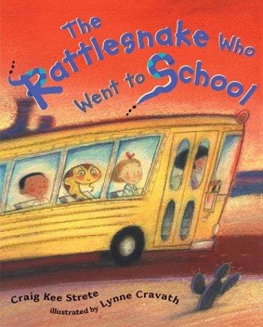 Cover of The Rattlesnake who Went to School