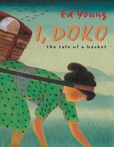 Cover of I, Doko The Tale of a Basket
