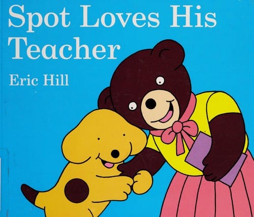Cover of Spot Loves His Teacher