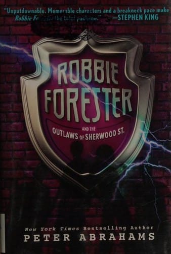 Cover of Robbie Forester and the Outlaws of Sherwood St.