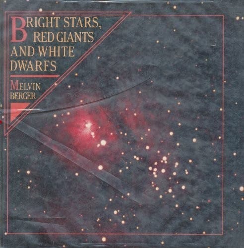Cover of Bright Stars, Red Giants, and White Dwarfs