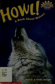 Cover of Howl! A Book about Wolves