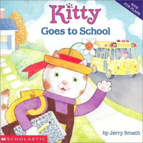 Cover of Kitty Goes to School