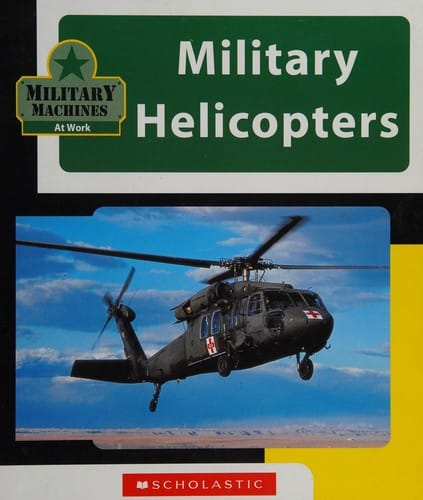Cover of Military Helicopters