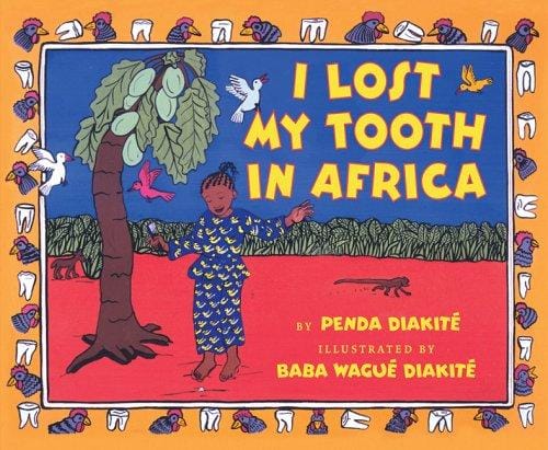 Cover of I Lost My Tooth in Africa