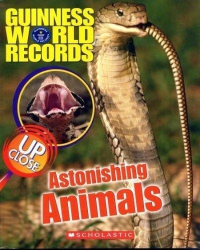 Cover of Guinness World Records Astonishing Animals