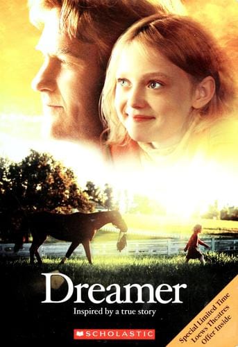 Cover of Dreamer Inspired by a True Story
