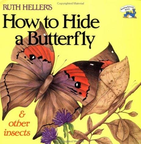Cover of Ruth Heller's How to Hide a Butterfly & Other Insects