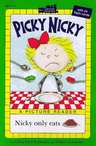 Cover of Picky Nicky: Nicky only eats...