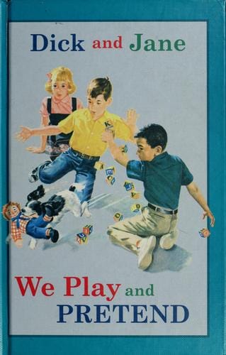 Cover of Dick and Jane: We Play and Pretend