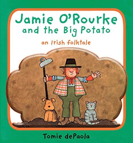 Cover of Jamie O'Rourke and the Big Potato An Irish Folktale
