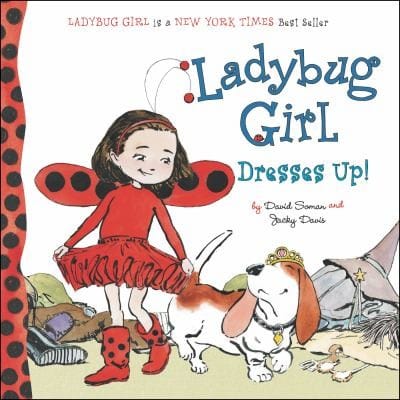 Cover of Ladybug Girl Dresses Up!