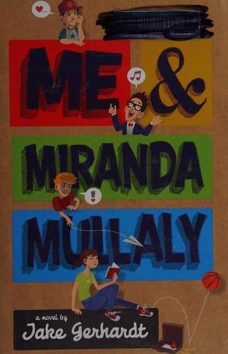 Cover of Me and Miranda Mullaly