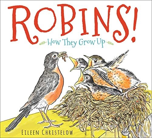 Cover of Robins! How They Grow Up