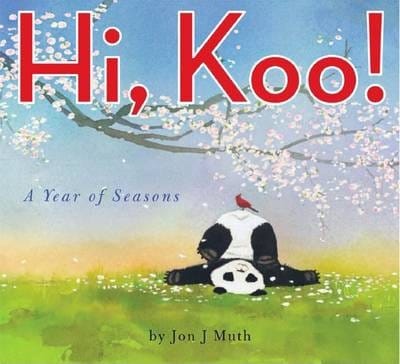 Cover of Hi, Koo! A Year of Seasons