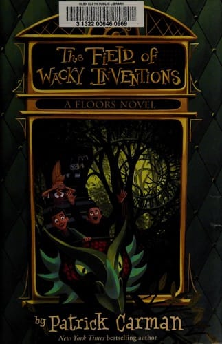 Cover of The Field of Wacky Inventions