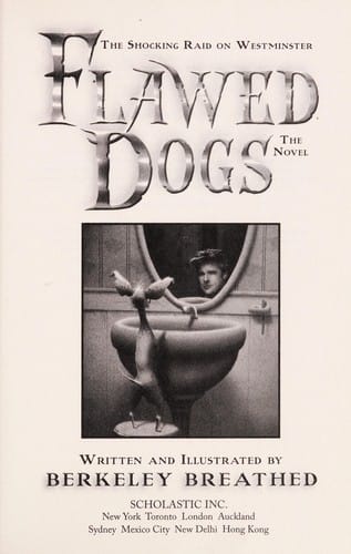Cover of Flawed Dogs, the Novel The Shocking Raid on Westminster