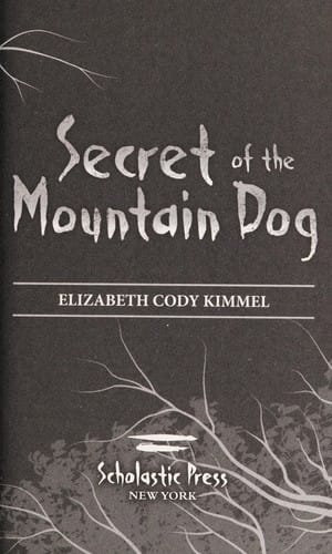 Cover of Secret of the Mountain Dog