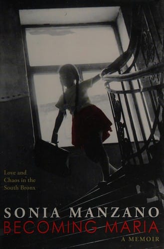 Cover of Becoming Maria: Love and Chaos in the South Bronx