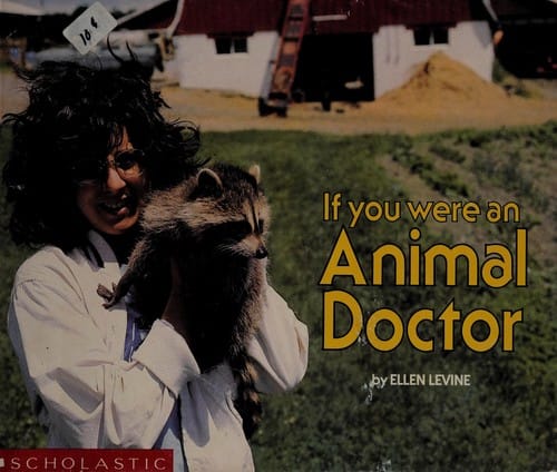 Cover of If You Were an Animal Doctor