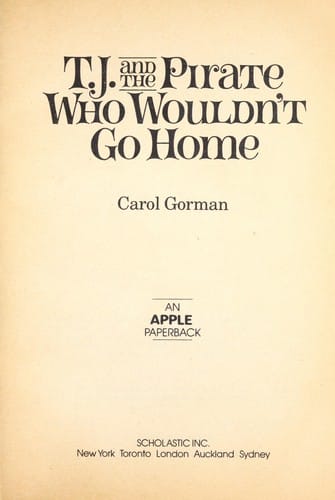Cover of T.J. and the Pirate who Wouldn't Go Home