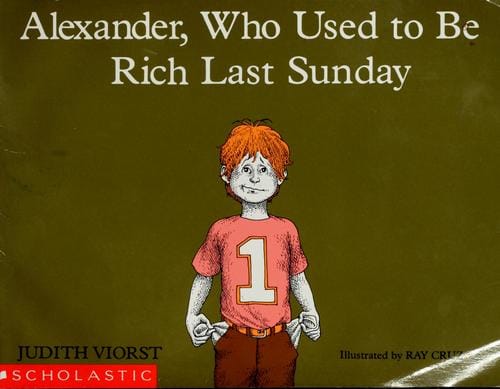 Cover of Alexander, Who Used to Be Rich Last Sunday