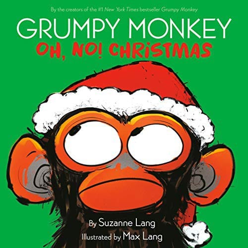 Cover of Grumpy Monkey Oh, No! Christmas