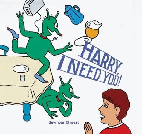 Cover of Harry, I Need You!