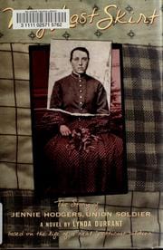 Cover of My Last Skirt The Story of Jennie Hodgers, Union Soldier