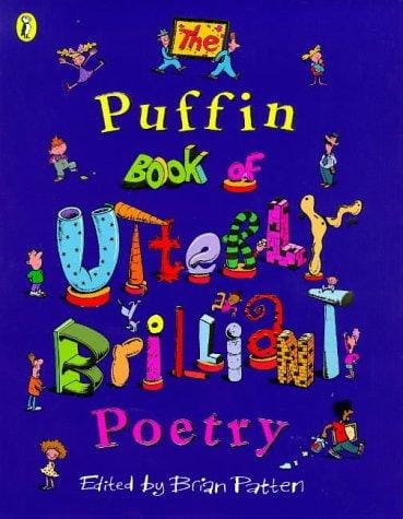 Cover of The Puffin Book of Utterly Brilliant Poetry