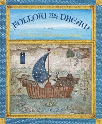 Cover of Follow the Dream: The Story of Christopher Columbus