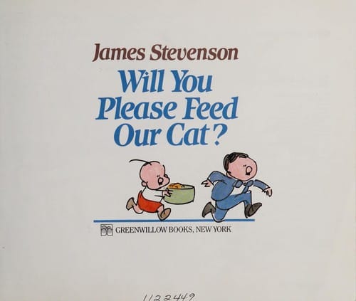Cover of Will You Please Feed Our Cat?