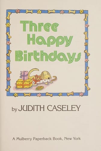 Cover of Three Happy Birthdays