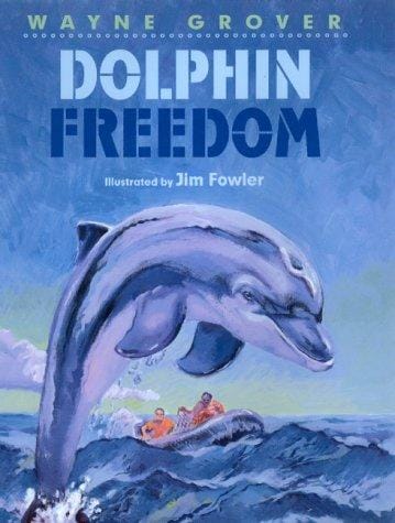 Cover of Dolphin Freedom