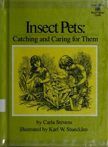 Cover of Insect Pets Catching and Caring for Them