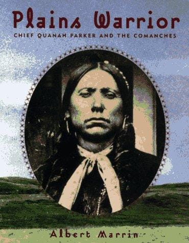 Cover of Plains Warrior Chief Quanah Parker and the Comanches