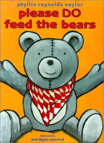 Cover of Please Do Feed the Bears