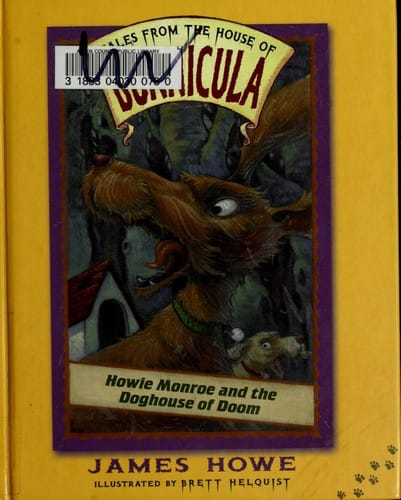 Cover of Howie Monroe and the Doghouse of Doom