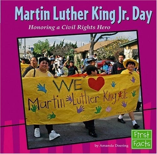 Cover of Martin Luther King Jr. Day Honoring a Civil Rights Hero
