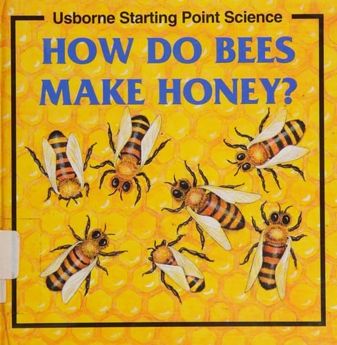 Cover of How Do Bees Make Honey?