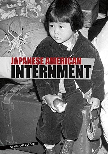 Cover of Japanese American Internment