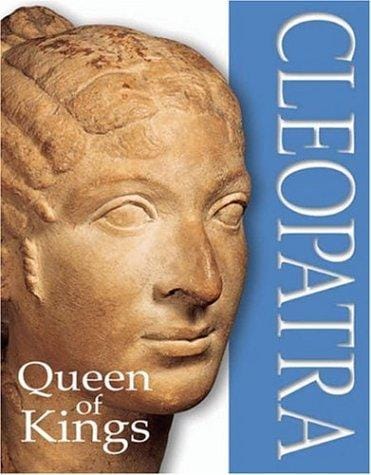 Cover of Cleopatra The Queen of Kings