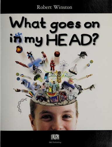 Cover of What Goes on in My Head?