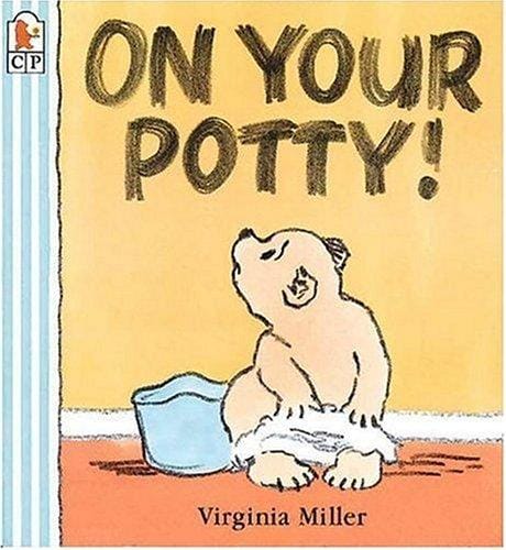 Cover of On Your Potty!