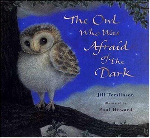 Cover of The Owl Who Was Afraid of the Dark