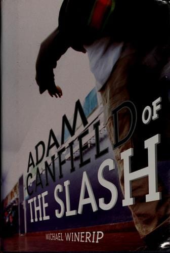 Cover of Adam Canfield of the Slash