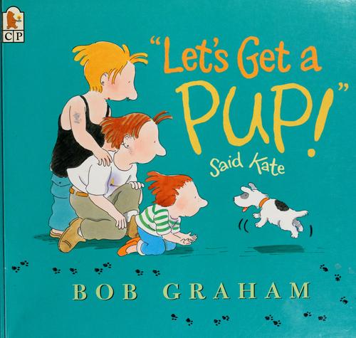 Cover of Let's Get a Pup!, Said Kate