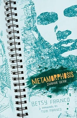 Cover of Metamorphosis Junior Year