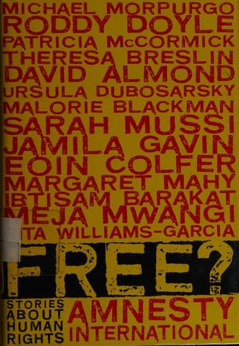 Cover of Free? Stories about Human Rights